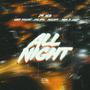 All Night (feat. Weei Soldat, Dig Dio, Magass & Moms Loup)