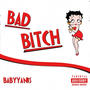 Bad ***** (Explicit)