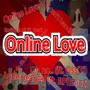 Online Love (Explicit)