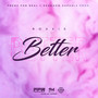 Better