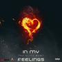 The Elite MGMT - In My Feelings (feat. Josiah Tha Prince, C3 The Prince & Chalant) [Explicit]