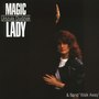 Magic Lady