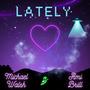 Lately (feat. Ami Brill)