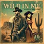 Wild in Me