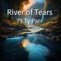 River Of Tears