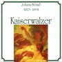 Johann Strauss: Kaiserwalzer