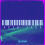 Acid Jaxx