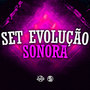 Set Evolução Sonora (Explicit)