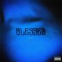 BLESSED (Explicit)