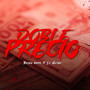 Doble Precio (Explicit)