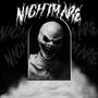 NIGHTMARE (Explicit)