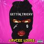 Gettin Tricky (Explicit)