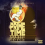 PRIME TIME (feat. Prop Dylan) [Explicit]