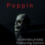 Poppin (Explicit)