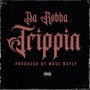 Trippin (Explicit)