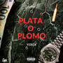 Plata o plomo (Explicit)