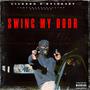 swing my door (feat. stixkb45y, yvngsnakeface & fbb baccdoor) [Explicit]