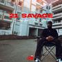 21 Savage (feat. Tito Prince) [Explicit]