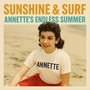Sunshine & Surf - Annette's Endless Summer