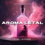 Aroma Letal