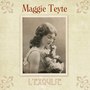 Maggie Teyte L'Exquise