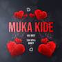 Muka Kide (Explicit)