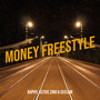 Money Freestyle (Explicit)