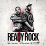 Ready Rock (feat. Chinx) (Explicit)