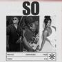 SO (feat. Mr442 & FADÍ)