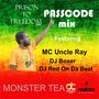 Passcode Mix (feat. MC Uncle Ray, DJ Boxer & Red On Da Beat)