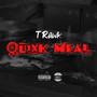 Quixk Meal (Explicit)