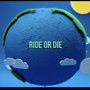 RIDE OR DIE (Remix)