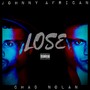 Lose (Explicit)