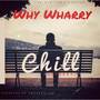 Chill (Explicit)