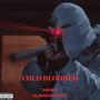 Cold Blooded (feat. Slambassador)