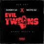 EVIL TWINS (feat. Nesto Gz) [Explicit]