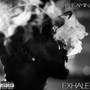 Exhale (Explicit)