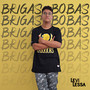 Brigas Bobas