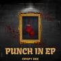 THE PUNCH IN (Explicit)