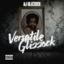 Versatile Glizzock