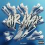 Air Max (Explicit)