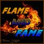 Flame and Fame