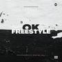 OK Freestyle (Explicit)