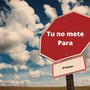 Tu No Mete Para (Explicit)