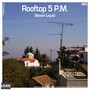 Rooftop 5 P.M.