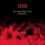 Run Massimo Run (Remixes)