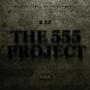 The 555 Project (Explicit)