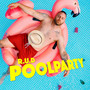 Poolparty (Explicit)