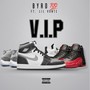 V.I.P (feat. Lil Vonte 1k) [Explicit]