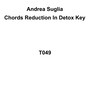 Chords Reduction in Detox Key